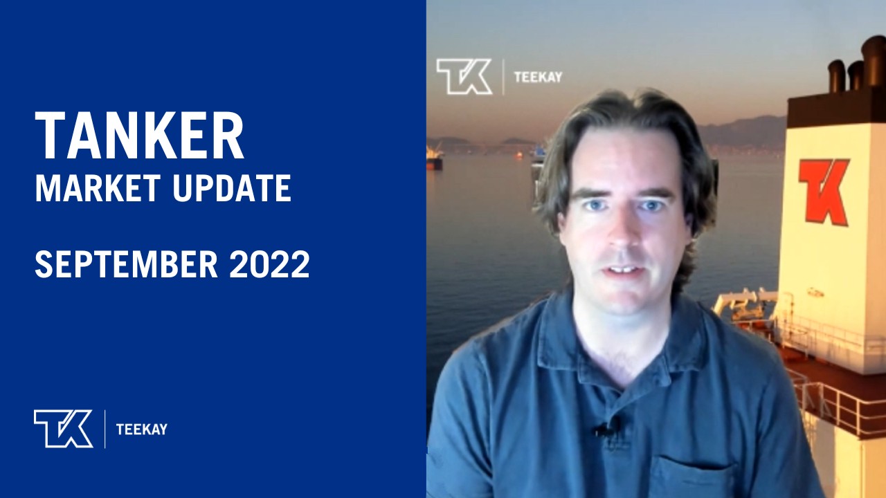 Teekay Tankers' Market Update, September 2022 - Teekay | Teekay